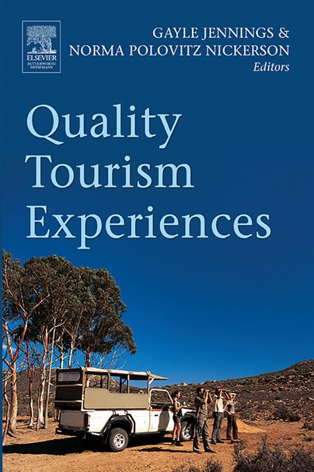 Quality Tourism Experiences by Gayle Jennings, Norma Nickerson