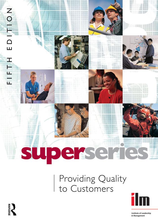 Providing Quality to Customers by Institute of Leadership &amp; Management