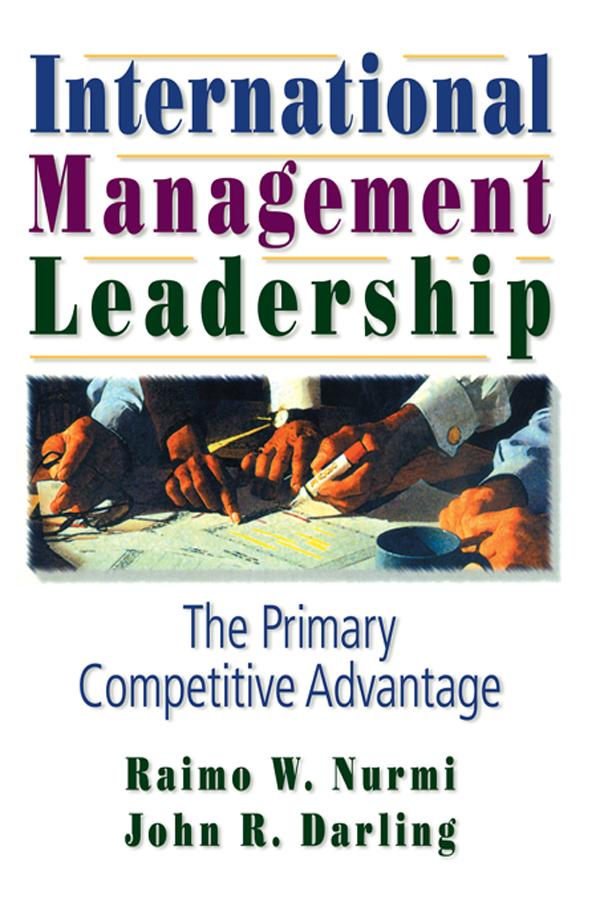 International Management Leadership by Erdener Kaynak, John R Darling