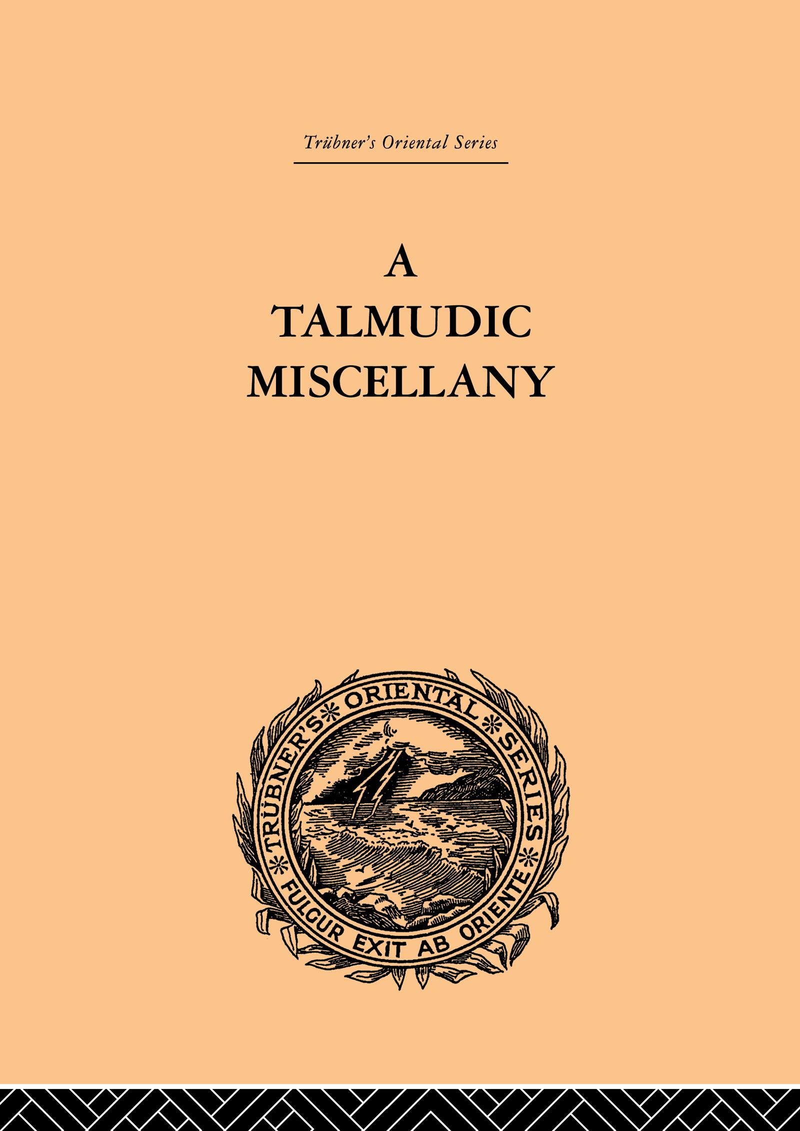 A Talmudic Miscellany