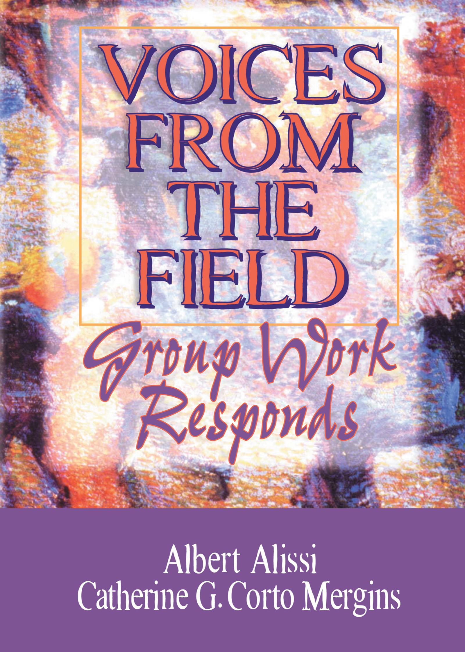 Voices From the Field