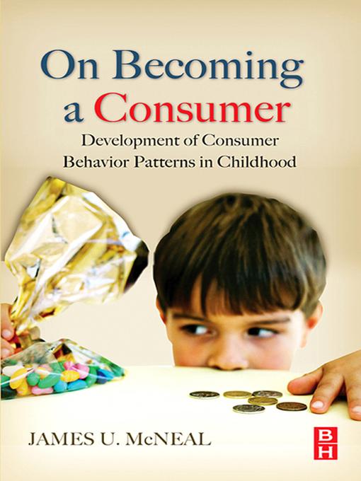 On Becoming a Consumer by James McNeal