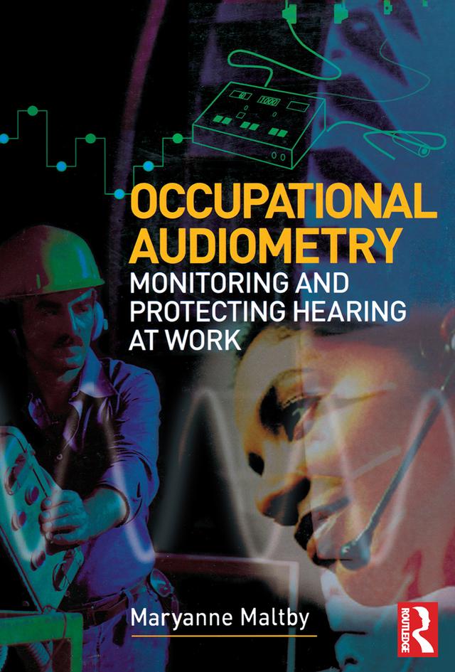 Occupational Audiometry by MaryAnne Maltby