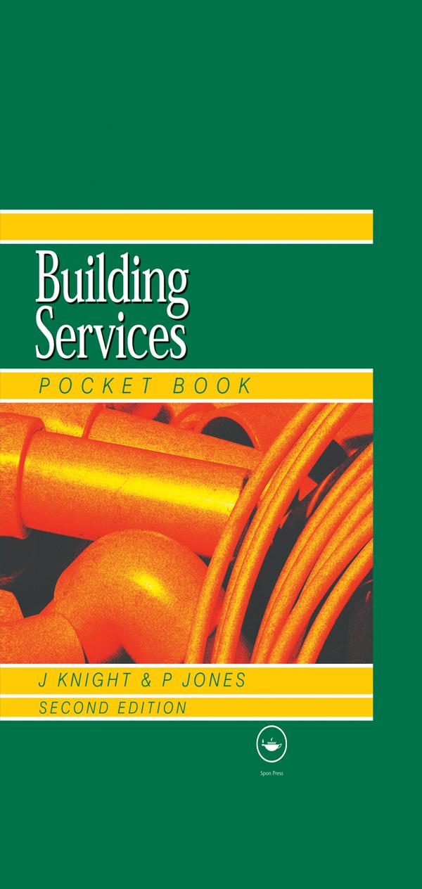 Newnes Building Services Pocket Book by John Knight, W.P. Jones