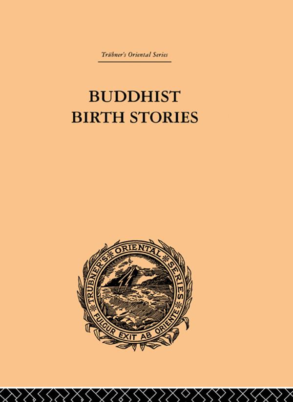 Buddhist Birth Stories by T.W. Rhys Davids