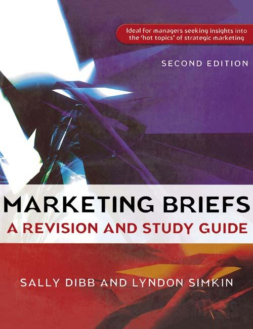 Marketing Briefs by Lyndon Simkin, Sally Dibb