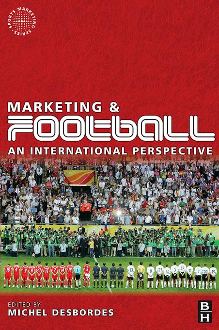 Marketing and Football by Michel Desbordes
