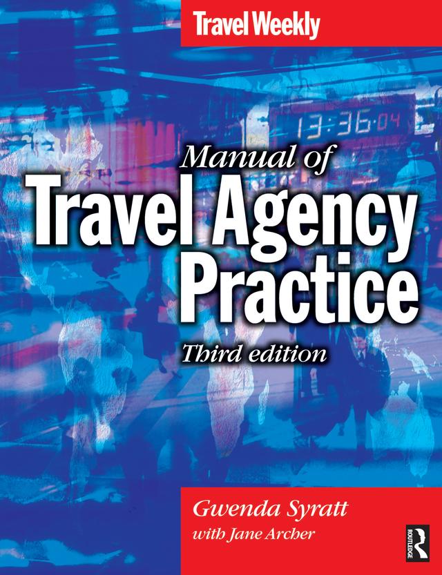 Manual of Travel Agency Practice by Gwenda Syratt, Jane Archer
