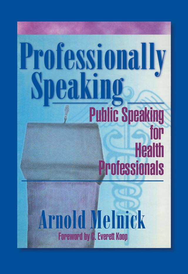 Professionally Speaking by Arnold Melnick, Frank De Piano