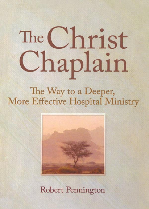 The Christ Chaplain by Andrew J Weaver