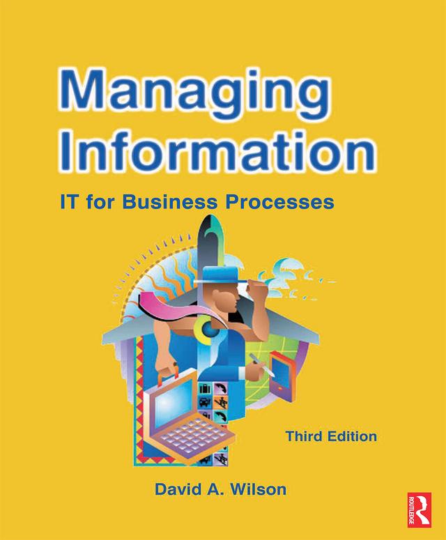 Managing Information by David A Wilson