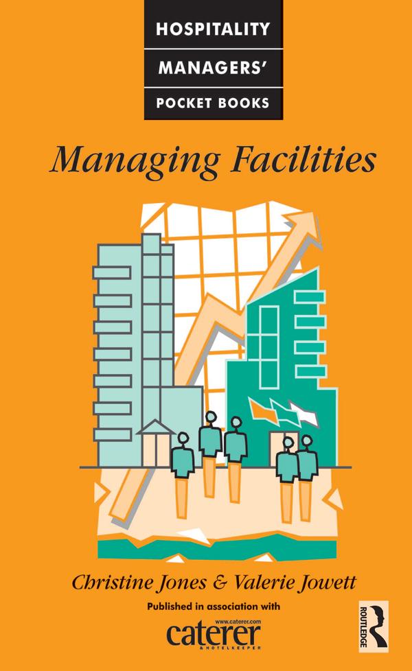 Managing Facilities by Christine Jones, Valerie Jowett