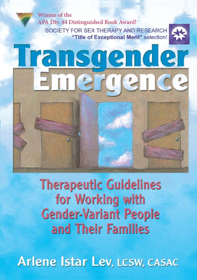 Transgender Emergence by Arlene Istar Lev