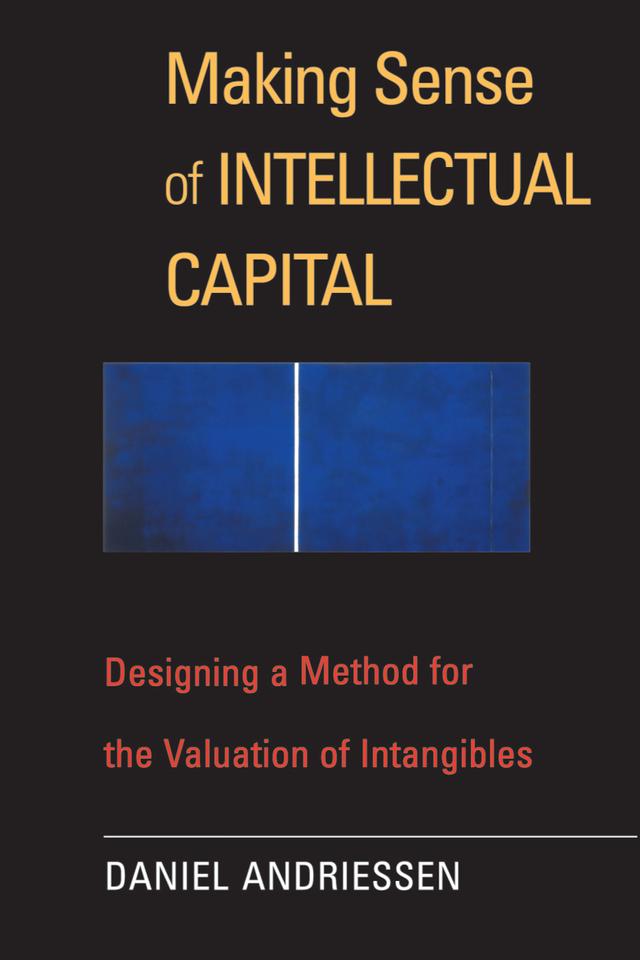 Making Sense of Intellectual Capital by Daniel Andriessen