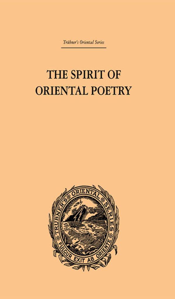 The Spirit of Oriental Poetry by Puran Singh