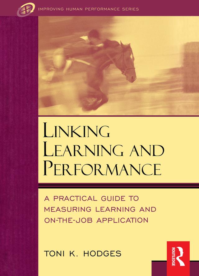 Linking Learning and Performance by Toni Hodges