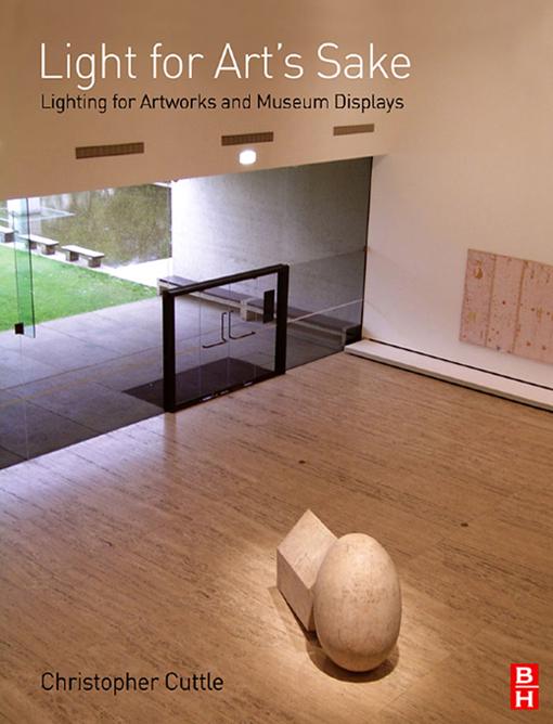 Light for Art's Sake by Christopher Cuttle
