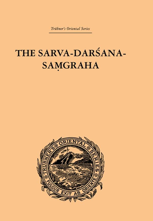 The Sarva-Darsana-Pamgraha by A.E. Gough, E.B. Cowell