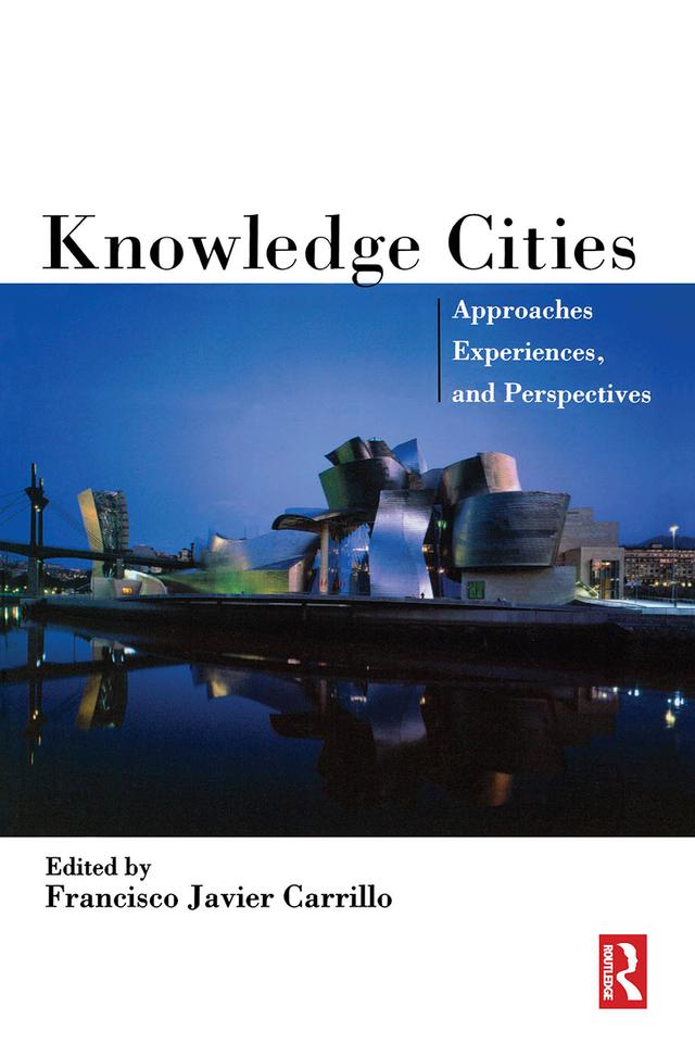 Knowledge Cities by Francisco Carrillo