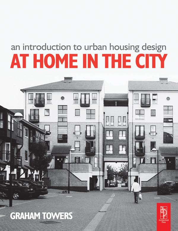 Introduction to Urban Housing Design by Graham Towers