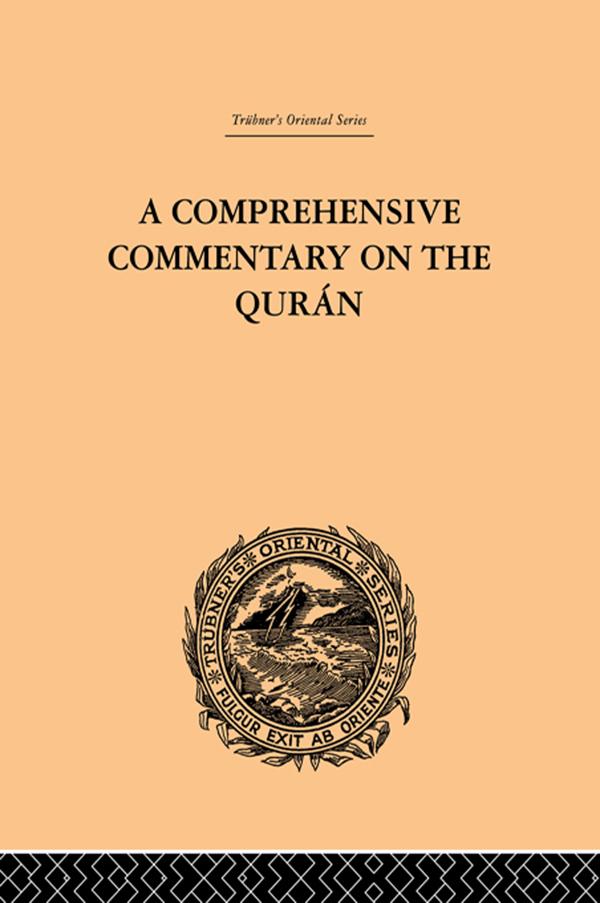 A Comprehensive Commentary on the Quran by E.M. Wherry
