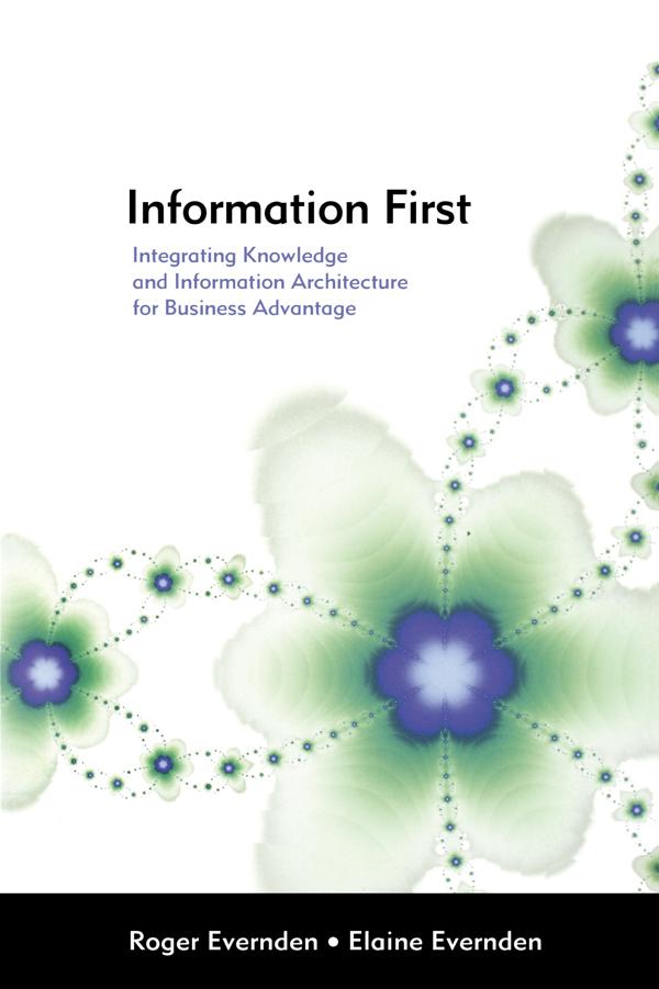 Information First by Elaine Evernden, Roger Evernden
