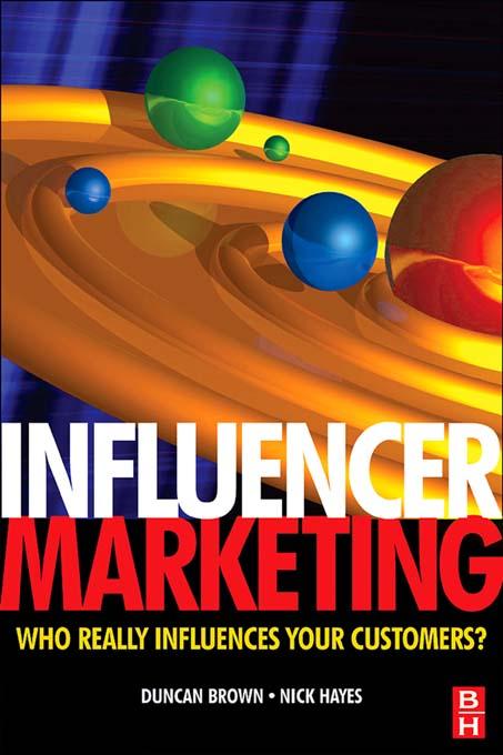 Influencer Marketing by Duncan Brown, Nick Hayes