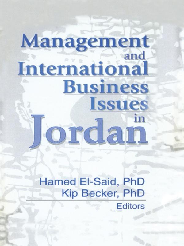 Management and International Business Issues in Jordan by Hamed El-Said, Kip Becker