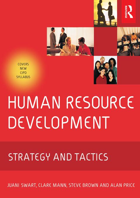Human Resource Development by Alan Price, Clare Mann, Juani Swart, Steve Brown