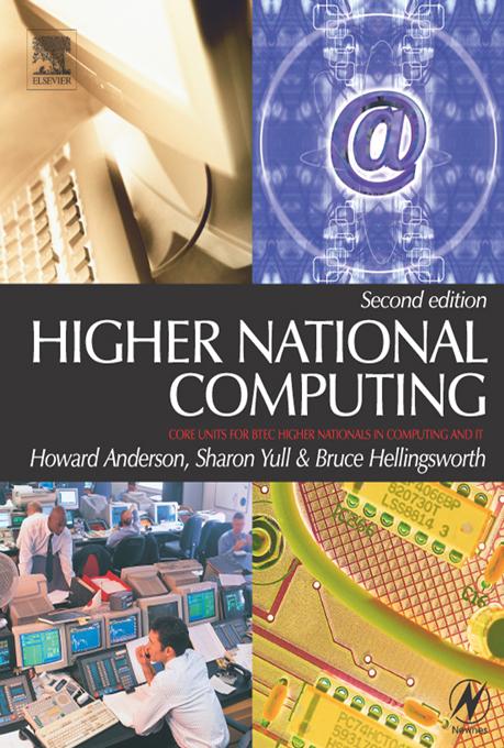 Higher National Computing by Bruce Hellingsworth, Howard Anderson, Sharon Yull