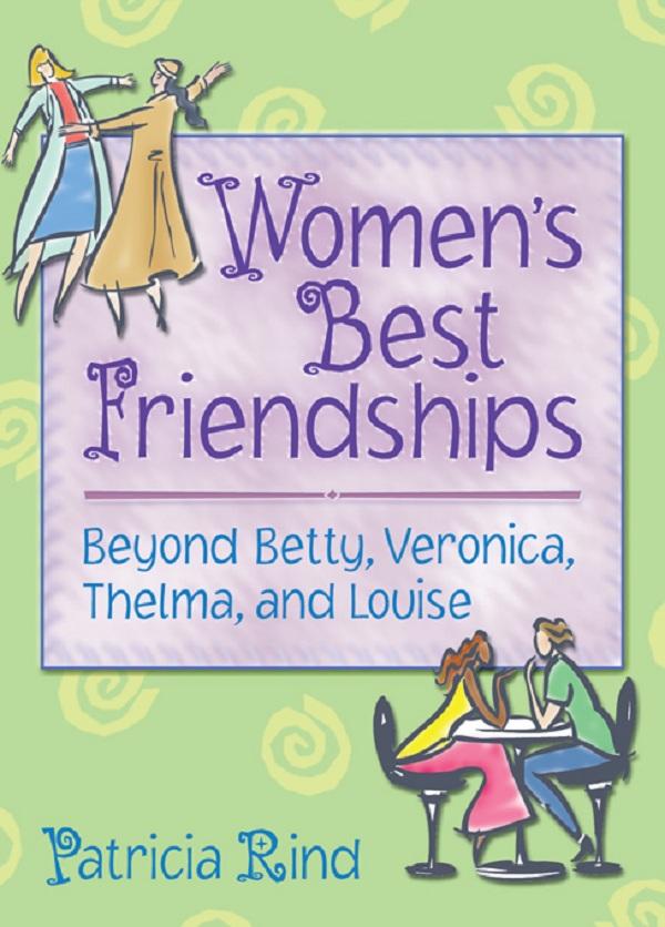Women's Best Friendships by Patricia Rind
