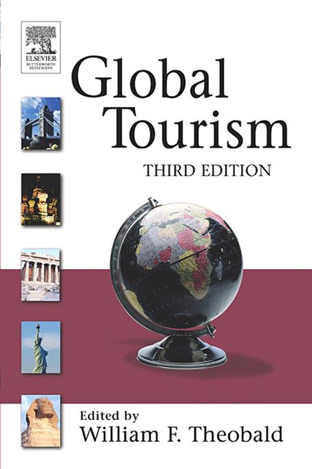 Global Tourism by William F. Theobald