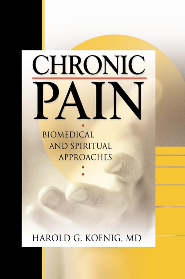 Chronic Pain by Harold G Koenig