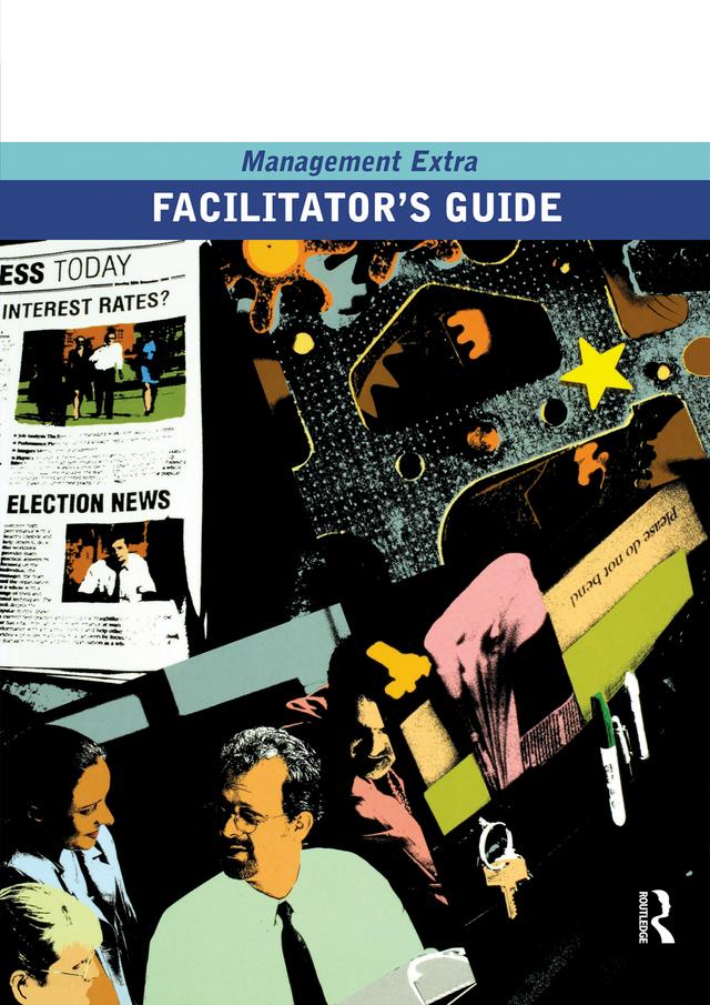 Facilitator's Guide Management Extra by Elearn