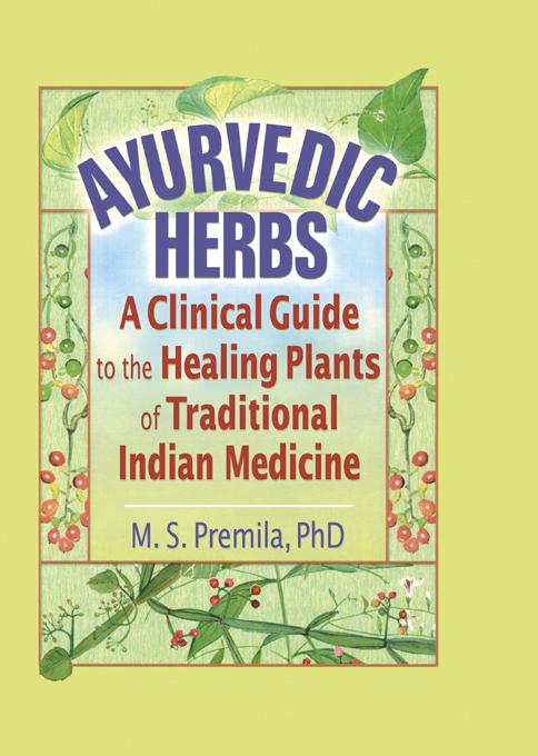 Ayurvedic Herbs by M.S. Premila