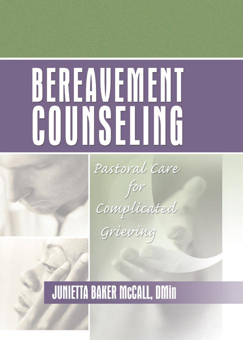 Bereavement Counseling by Harold G Koenig, Junietta B Mccall