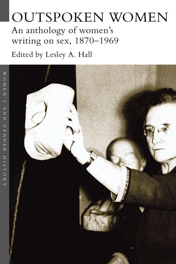 Outspoken Women by Lesley A. Hall