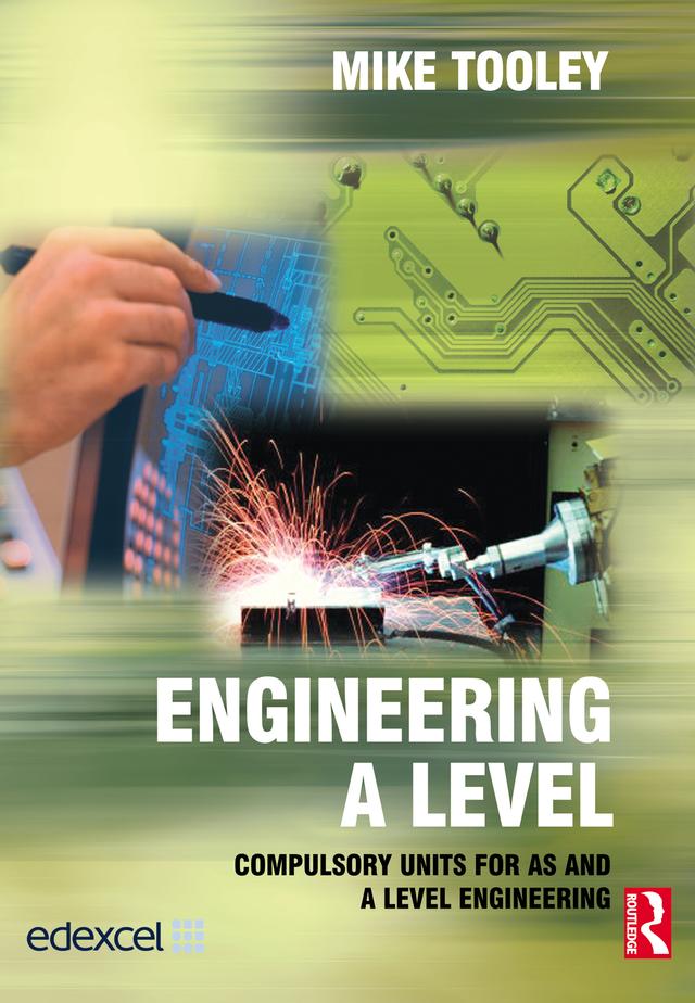 Engineering A Level by Mike Tooley