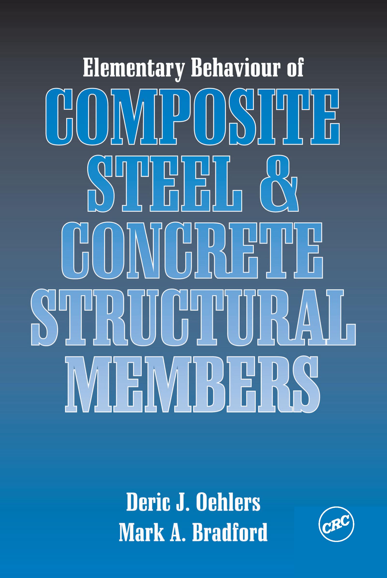 Elementary Behaviour of Composite Steel and Concrete Structural Members