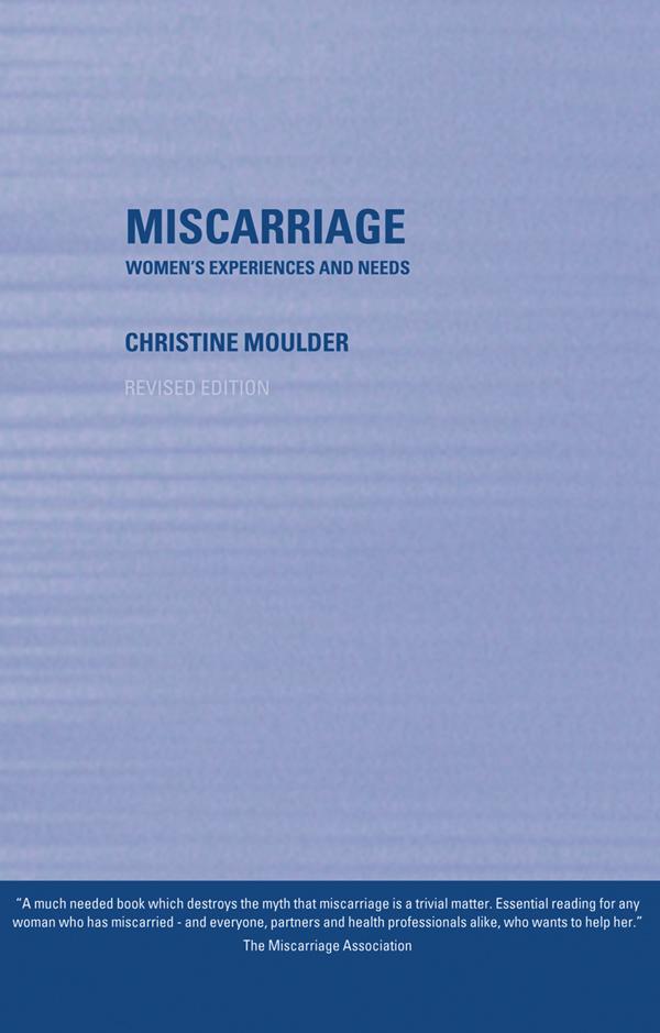 Miscarriage by Christine Moulder