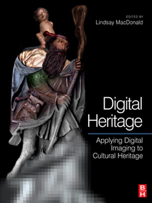 Digital Heritage by Lindsay MacDonald