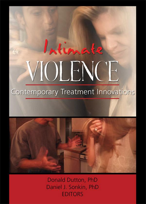 Intimate Violence by Daniel Jay Sonkin, Donald Dutton