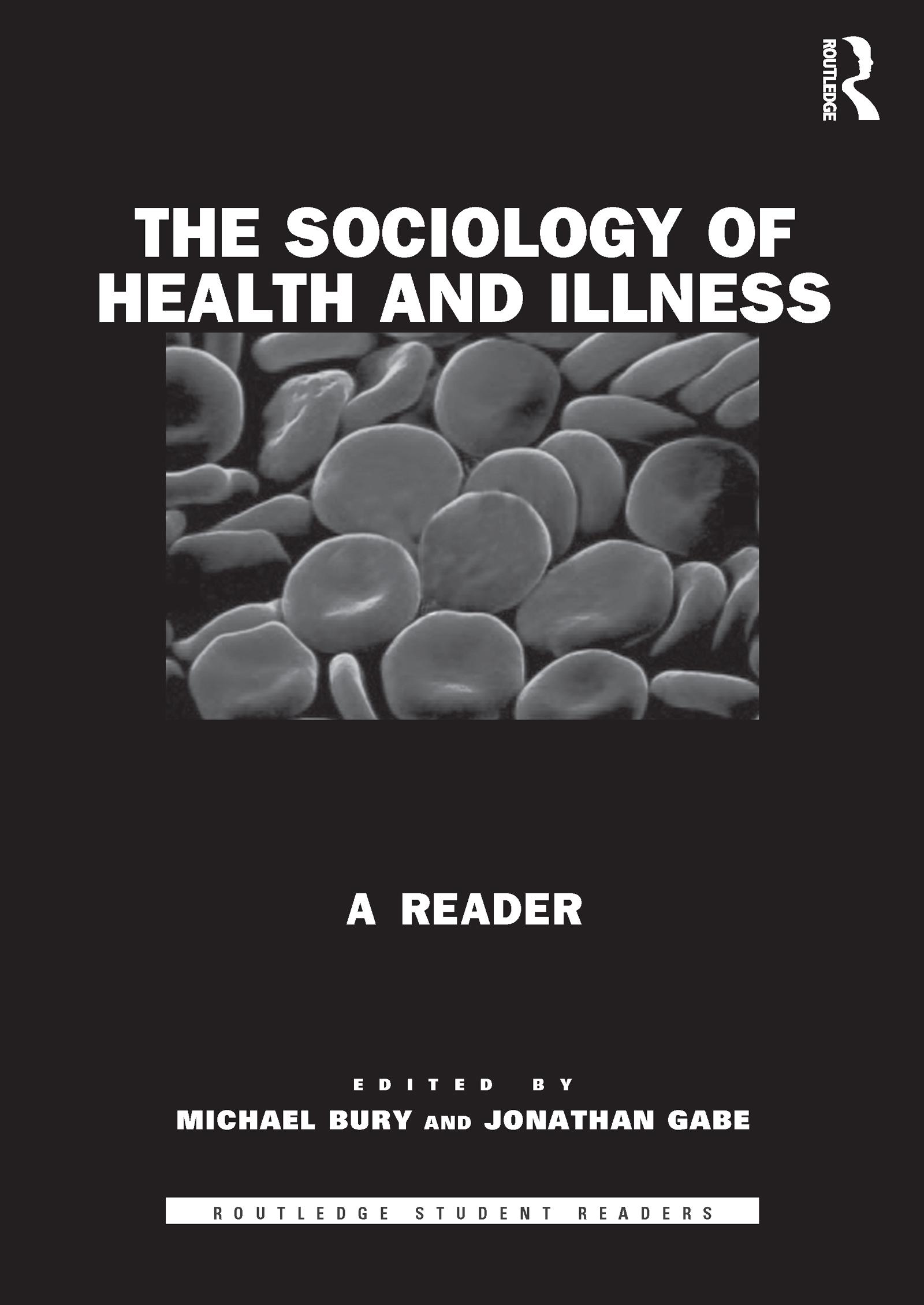 The Sociology of Health and Illness