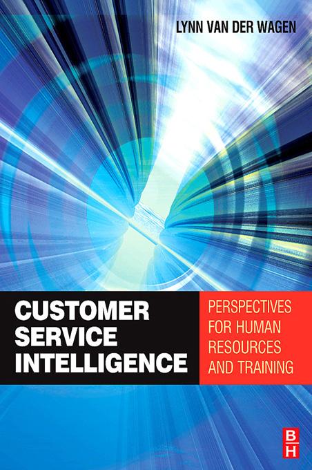 Customer Service Intelligence by Merilynn Van Der Wagen