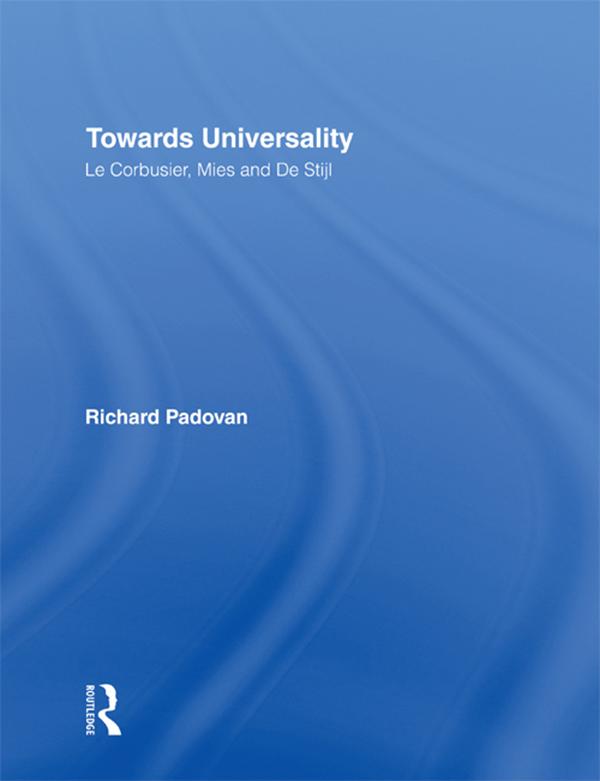 Towards Universality by Richard Padovan