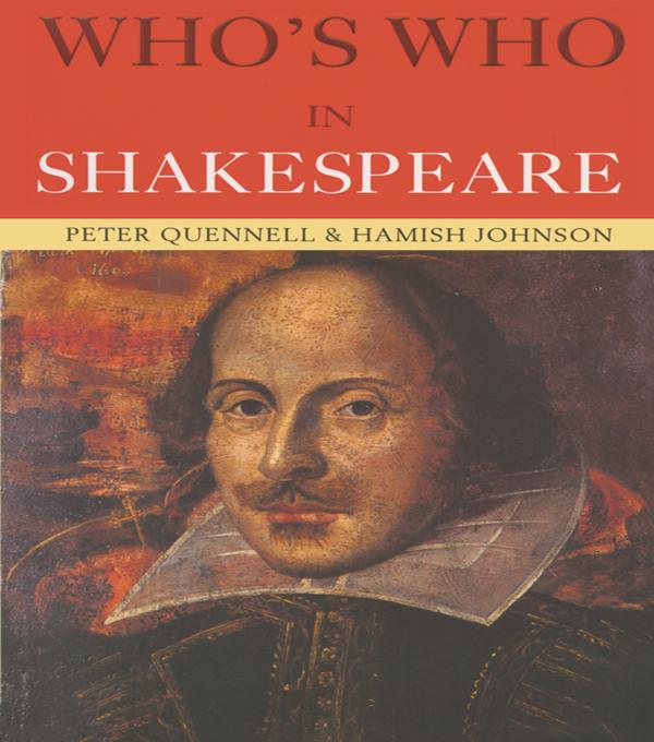 Who's Who in Shakespeare by Hamish Johnson, Peter Quennell