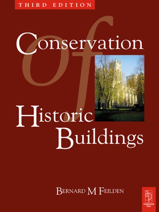 Conservation of Historic Buildings by Bernard Feilden