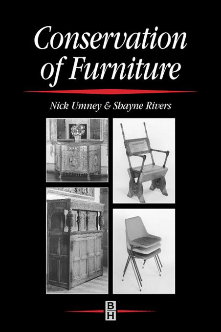 Conservation of Furniture by Nick Umney, Shayne Rivers