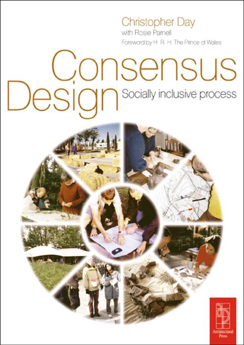 Consensus Design by Christopher Day, Rosie Parnell