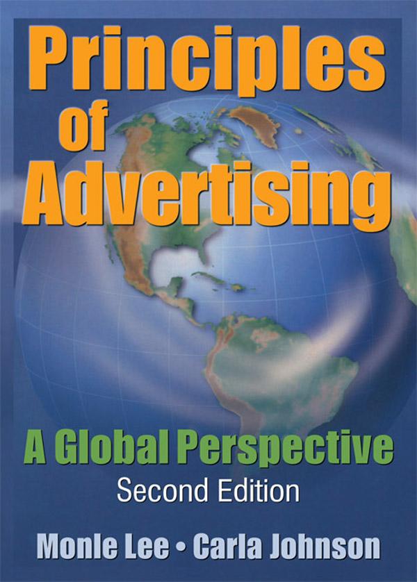 Principles of Advertising by Carla Johnson, Monle Lee